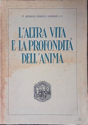 L'altra vita e la profondità dell'anima