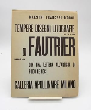 Tempere, disegni, litografie dal '28 a oggi di Fautrier