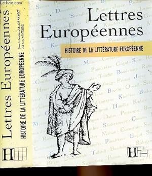 Bild des Verkufers fr Histoire de la littrature europenne - Lettres Europenne zum Verkauf von Le-Livre