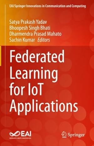 Imagen del vendedor de Federated Learning for Iot Applications a la venta por GreatBookPrices