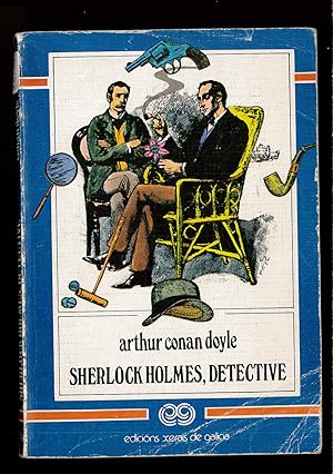 Imagen del vendedor de Sherlock Holmes, detective (Infantil E Xuvenil - Xabarín) (Spanish Edition) a la venta por Papel y Letras