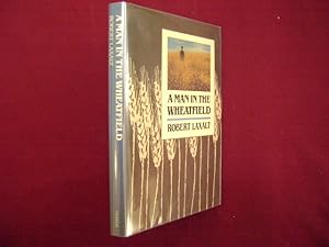 Seller image for A Man in the Wheatfield. for sale by BookMine