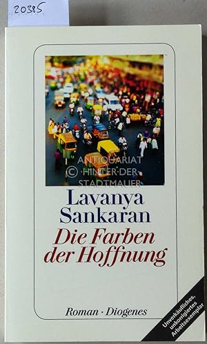 Seller image for Die Farben der Hoffnung. for sale by Antiquariat hinter der Stadtmauer