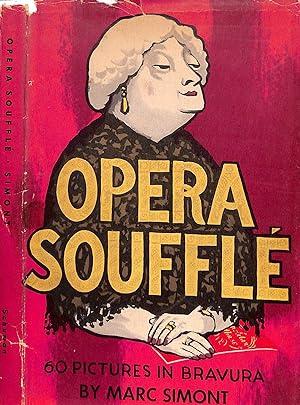 Opera Souffle: 60 Pictures In Bravura