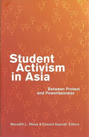 Immagine del venditore per Student Activism in Asia: Between Protest and Powerlessness venduto da Elam's Books