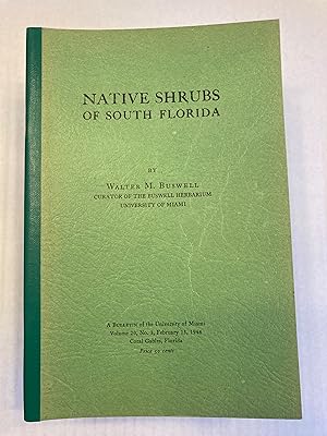 NATIVE SHRUBS OF SOUTH FLORIDA.