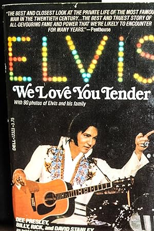 Imagen del vendedor de Elvis, We Love You Tender a la venta por Mad Hatter Bookstore