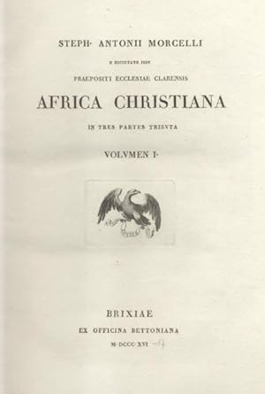 Bild des Verkufers fr AFRICA CHRISTIANA IN TRES PARTES TRIBUTA. 1816-1817. zum Verkauf von studio bibliografico pera s.a.s.