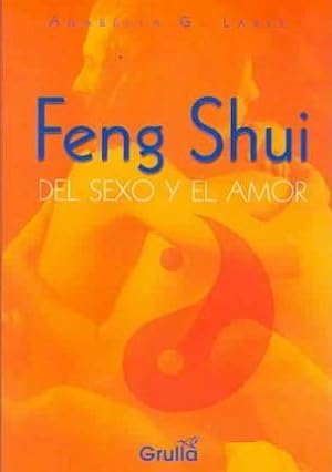 Imagen del vendedor de Feng Shui Del Sexo Y El Amor a la venta por Green Libros