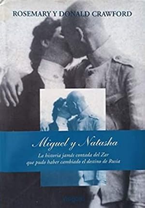 Image du vendeur pour Miguel y Natasha mis en vente par Green Libros