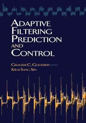 Seller image for Adaptive Filtering Prediction and Control for sale by GreatBookPricesUK