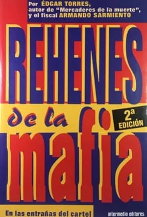 Image du vendeur pour Rehenes de la mafia mis en vente par Green Libros