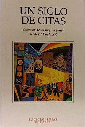 Seller image for Un siglo de citas for sale by Green Libros