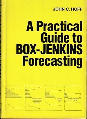 A Practical Guide to Box-Jenkins Forecasting