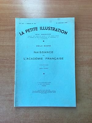 Seller image for LA PETITE ILLUSTRATION n 707 Roman n 331 : NAISSANCE DE L'ACADEMIE FRANCAISE for sale by KEMOLA