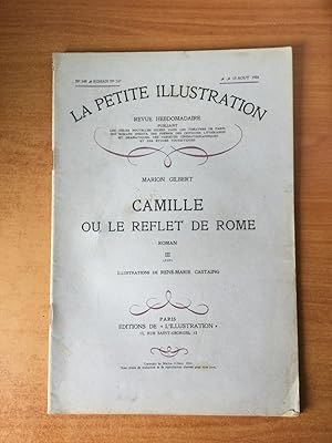 Bild des Verkufers fr LA PETITE ILLUSTRATION n 540 Roman n 247 : CAMILLE OU LE REFLET DE ROME III zum Verkauf von KEMOLA