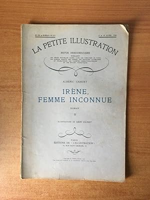 Bild des Verkufers fr LA PETITE ILLUSTRATION n 476 Roman n 213 : IRENE, FEMME INCONNUE III zum Verkauf von KEMOLA