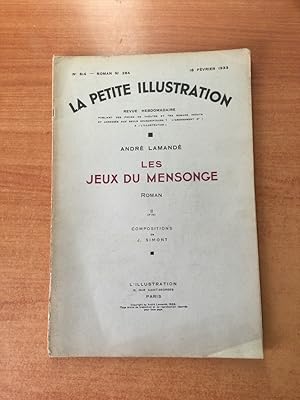 Seller image for LA PETITE ILLUSTRATION n 614 Roman n 284 : LES JEUX DU MENSONGE II for sale by KEMOLA