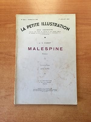 Imagen del vendedor de LA PETITE ILLUSTRATION n 830 Roman n 393 : MALESPINE II a la venta por KEMOLA