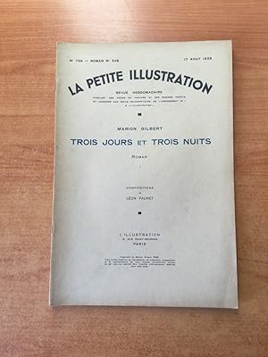 Seller image for LA PETITE ILLUSTRATION n 736 Roman n 348 : TROIS JOURS ET TROIS NUITS I for sale by KEMOLA