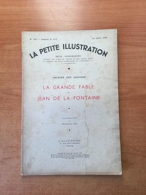 Imagen del vendedor de LA PETITE ILLUSTRATION n 787 Roman n 373 : LA GRANDE FABLE DE JEAN DE LA FONTAINE a la venta por KEMOLA