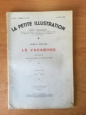 Image du vendeur pour LA PETITE ILLUSTRATION n 921 Roman n 437 : LE VAGABOND mis en vente par KEMOLA