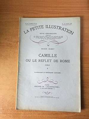 Seller image for LA PETITE ILLUSTRATION n 539 Roman n 246 : CAMILLE OU LE REFLET DE ROME II for sale by KEMOLA