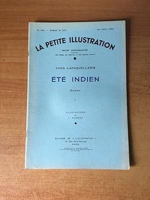 Imagen del vendedor de LA PETITE ILLUSTRATION n 590 Roman n 272 : ETE INDIEN I a la venta por KEMOLA