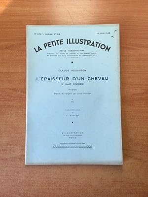 Imagen del vendedor de LA PETITE ILLUSTRATION n 875 Roman n 416 : L'EPAISSEUR D'UN CHEVEU (a hair divides) III a la venta por KEMOLA