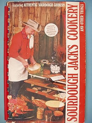 Seller image for Soudough Jack's Cookery & Other Things for sale by PB&J Book Shop