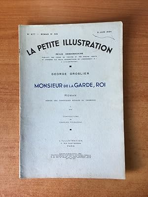 Imagen del vendedor de LA PETITE ILLUSTRATION n 677 Roman n 316 : MONSIEUR DE LA GARDE, ROI II a la venta por KEMOLA