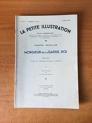 Bild des Verkufers fr LA PETITE ILLUSTRATION n 677 Roman n 316 : MONSIEUR DE LA GARDE, ROI II zum Verkauf von KEMOLA