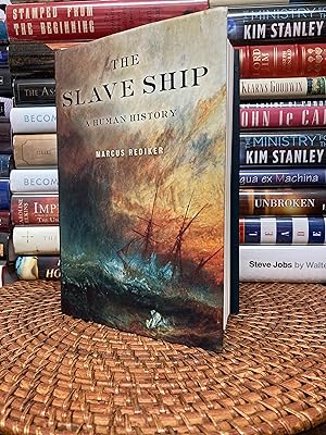 The Slave Ship: A Human History (First Printing)