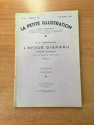 Seller image for LA PETITE ILLUSTRATION n 641 Roman n 296 : L'AVOUE DISPARU histoire irlandaise I for sale by KEMOLA