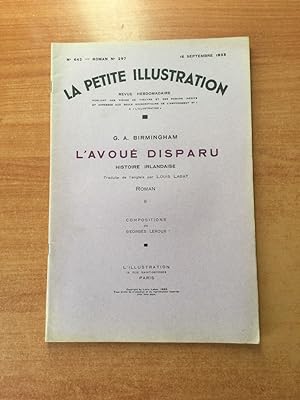 Seller image for LA PETITE ILLUSTRATION n 642 Roman n 297 : L'AVOUE DISPARU histoire irlandaise II for sale by KEMOLA