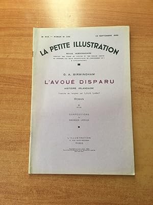 Seller image for LA PETITE ILLUSTRATION n 643 Roman n 298 : L'AVOUE DISPARU histoire irlandaise III for sale by KEMOLA