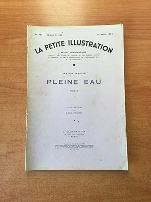 Seller image for LA PETITE ILLUSTRATION n 770 Roman n 362 : PLEINE EAU I for sale by KEMOLA