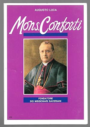 Bild des Verkufers fr Mons. Conforti fondatore dei Missionari Salesiani zum Verkauf von Sergio Trippini