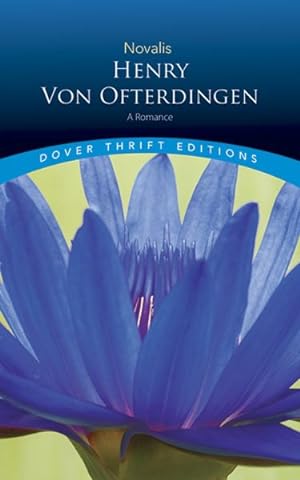 Imagen del vendedor de Henry Von Ofterdingen : A Romance a la venta por GreatBookPrices
