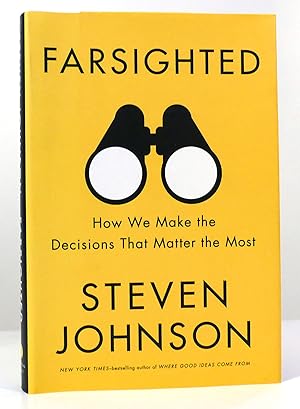 Seller image for FARSIGHTED How We Make the Decisions That Matter the Most for sale by Rare Book Cellar