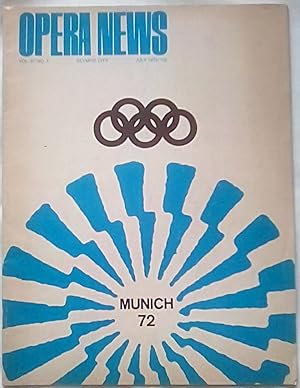 Bild des Verkufers fr Opera News July 1972 Volume 37 Number 1 zum Verkauf von P Peterson Bookseller