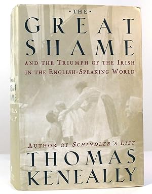 Imagen del vendedor de THE GREAT SHAME And the Triumph of the Irish in the English -Speaking World a la venta por Rare Book Cellar