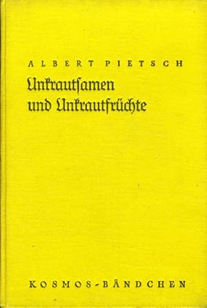 Seller image for Unkrautsamen und Unkrautfrchte. Kosmos. Gesellschaft der Naturfreunde. Die Kosmos Bibliothek 147. for sale by Antiquariat Liberarius - Frank Wechsler