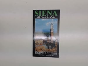 Siena - Die Stadt des Palio,