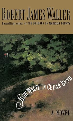 Seller image for Slow Waltz in Cedar Bend for sale by Reliant Bookstore