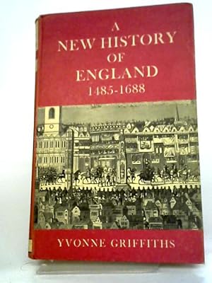 Seller image for A New History of England 1485-1688 for sale by World of Rare Books