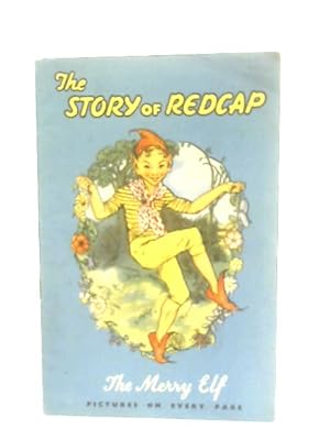 Bild des Verkufers fr The Story of Redcap zum Verkauf von World of Rare Books