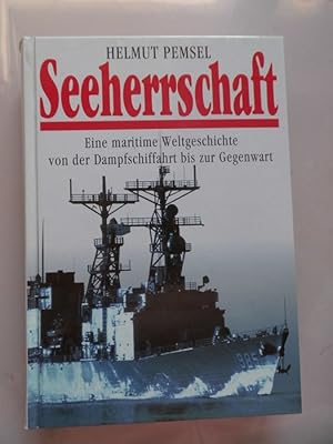 Bild des Verkufers fr 2 Bd. Seeherrschaft maritime Weltgeschichte von Anfngen Dampfschifffahrt zum Verkauf von Versandantiquariat Harald Quicker