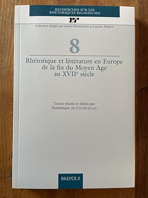 Immagine del venditore per Rhtorique et littrature en Europe de la fin du Moyen Age au XVIIe sicle venduto da Librairie des Possibles