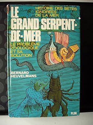 Image du vendeur pour Le grand serpent de mer - le problme zoologique et sa solution mis en vente par D'un livre  l'autre